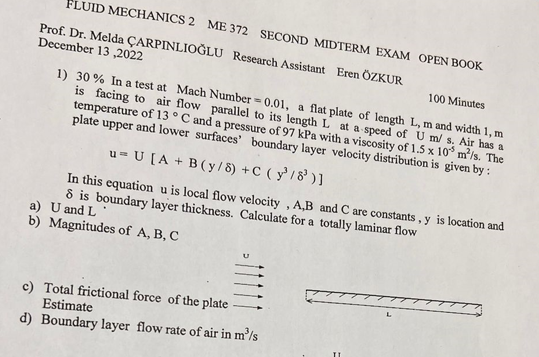 Solved FLUID MECHANICS 2 ﻿ME 372 ﻿SECOND MIDTERM EXAM OPEN | Chegg.com