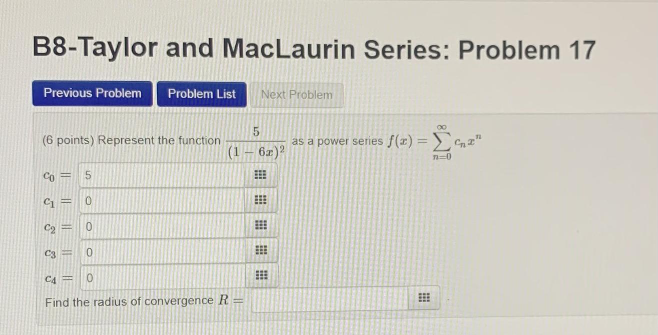 Solved B8-Taylor And MacLaurin Series: Problem 17 Previous | Chegg.com