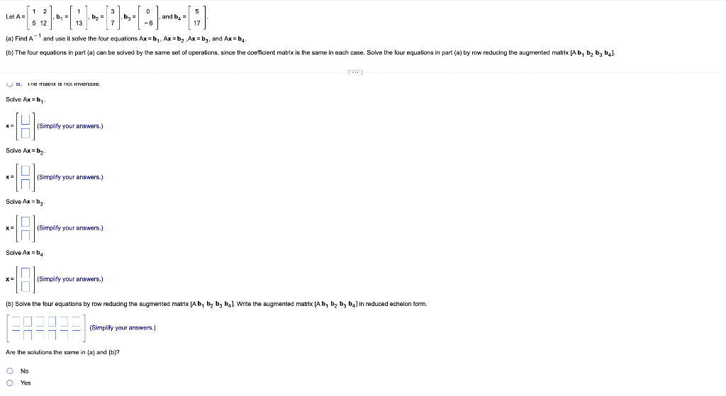 Solved Let A=[15212],b1=[113],b2=[37],b3=[0−6], And B4=[517] | Chegg.com