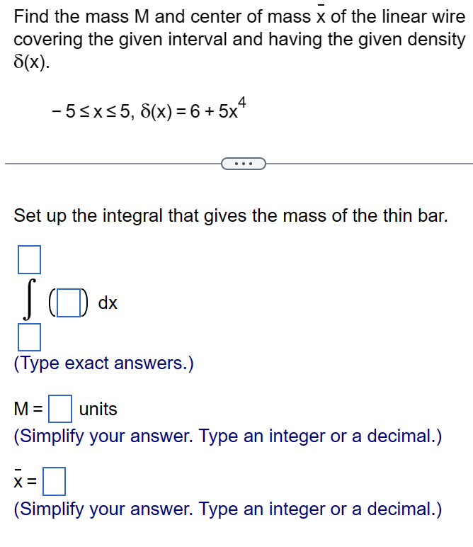 Solved Find The Mass M And Center Of Mass Xˉ Of The Linear 7150