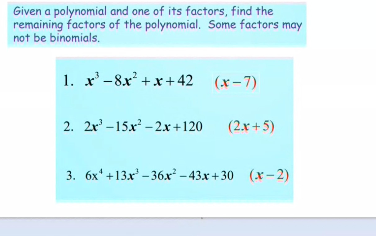 remaining factors of a polynomial