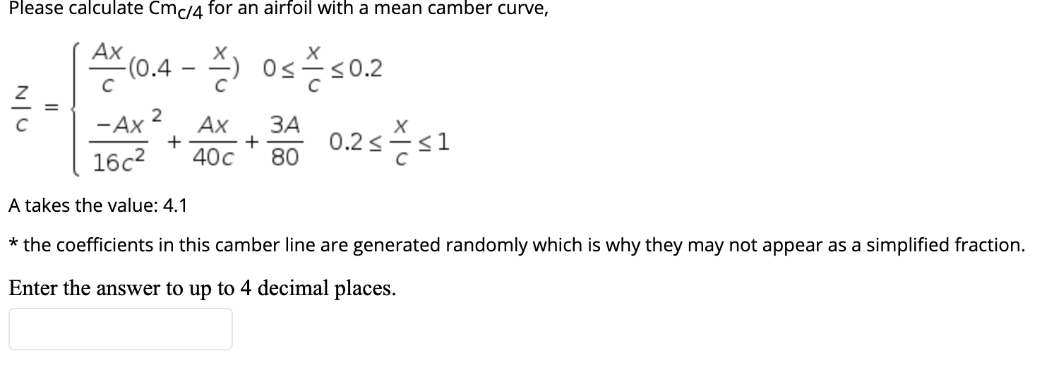 Solved Please calculate Cmc/4 for an airfoil with a mean | Chegg.com