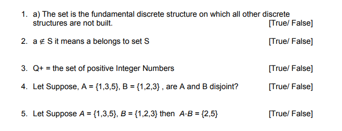Solved 1. a) The set is the fundamental discrete structure | Chegg.com