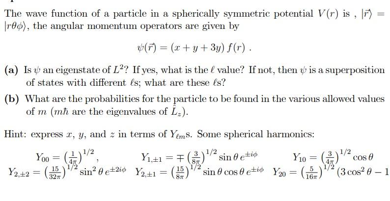 Solved The Wave Function Of A Particle In A Spherically | Chegg.com