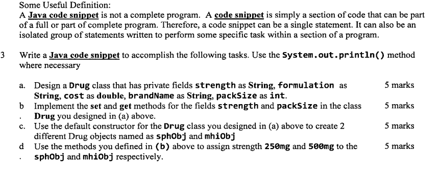 Solved 3 Some Useful Definition: A Java code snippet is not | Chegg.com