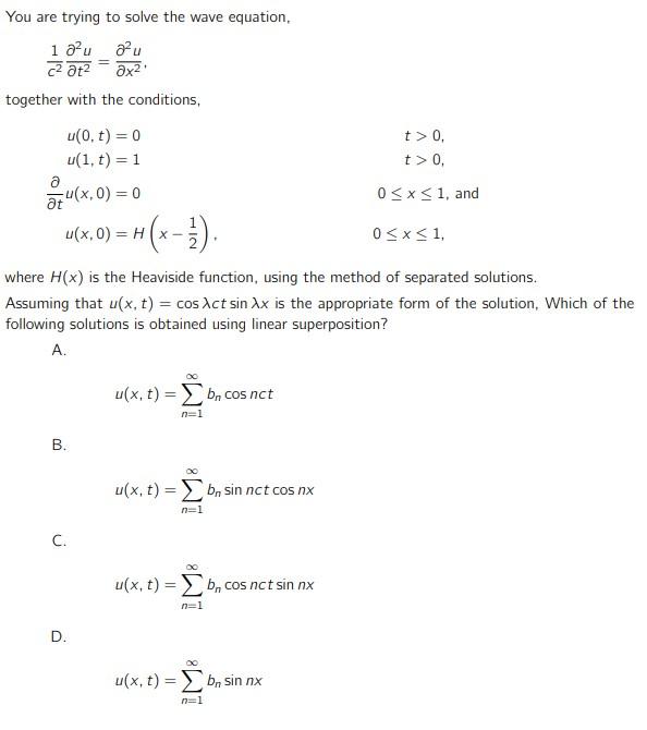 Solved You are trying to solve the wave equation, | Chegg.com