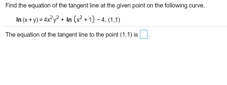 Find the equation of the tangent line at deals the given point