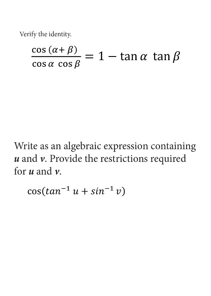 Solved Verify The Identity Cos A B Cos A Cos Ss 1 T Chegg Com