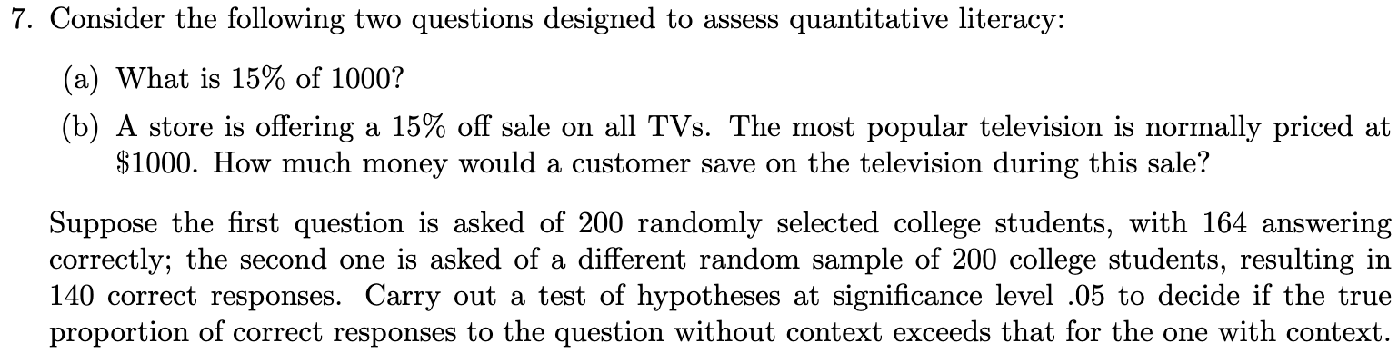 solved-7-consider-the-following-two-questions-designed-to-chegg