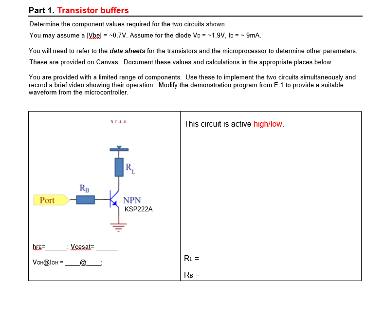 Transitor Buffer Part 1. Transistor buffers Determine the component | Chegg.com