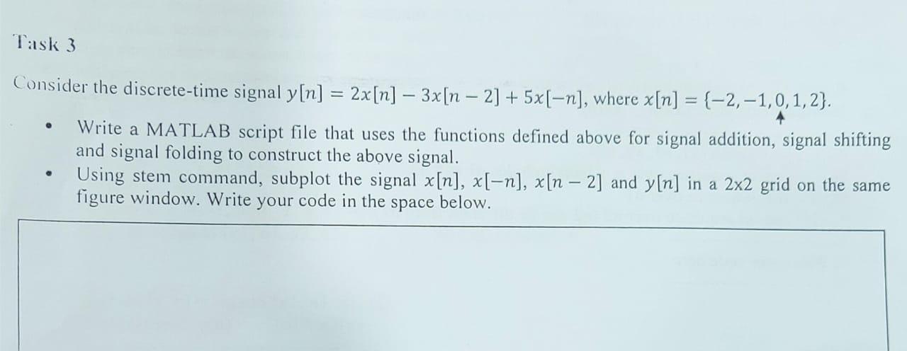 Solved Task 3 - Consider the discrete-time signal y[n] = | Chegg.com