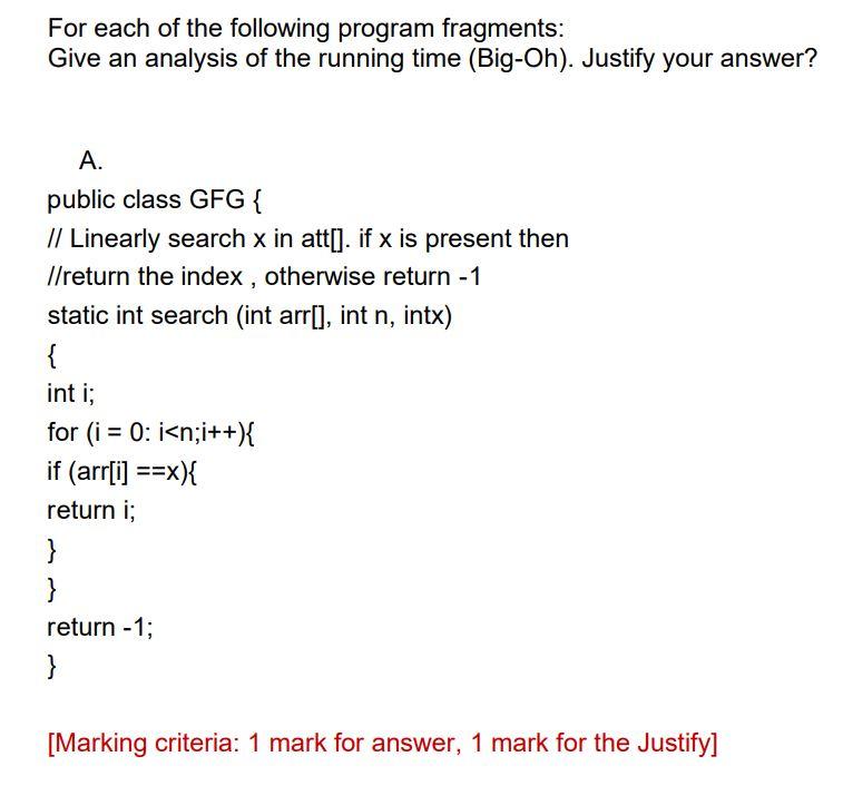 Solved For Each Of The Following Program Fragments: Give An | Chegg.com