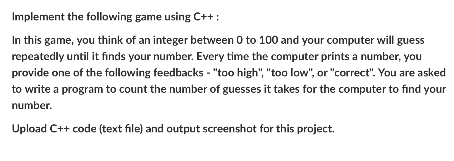 Solved Implement the following game using C++: In this game, | Chegg.com
