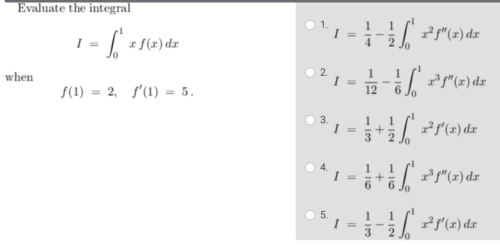 Solved Evaluate The Integral 1 I I I 22f X Dx X F X Chegg Com