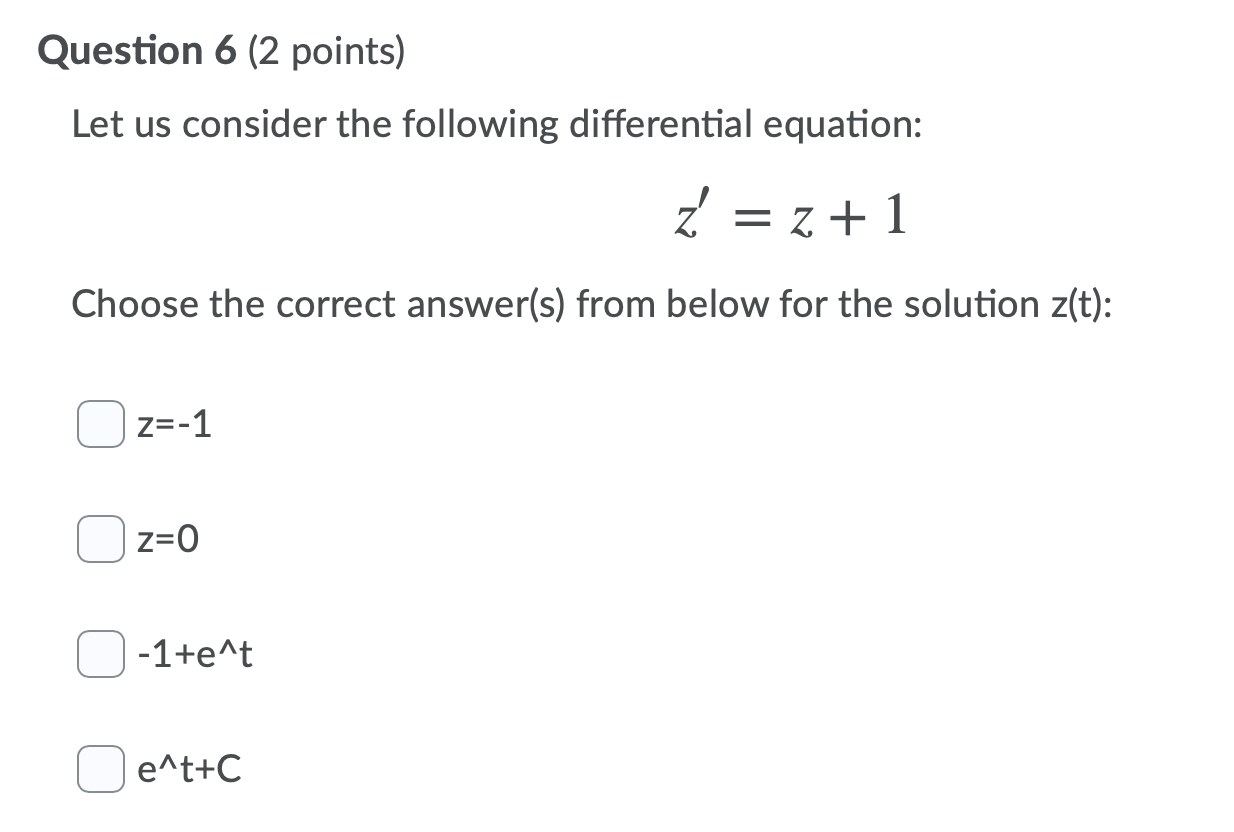 Solved Question 6 (2 points) Let us consider the following | Chegg.com
