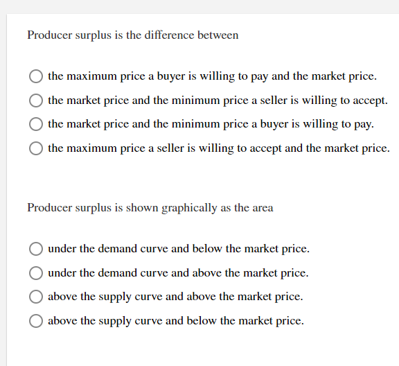 Solved Producer surplus is the difference between the | Chegg.com