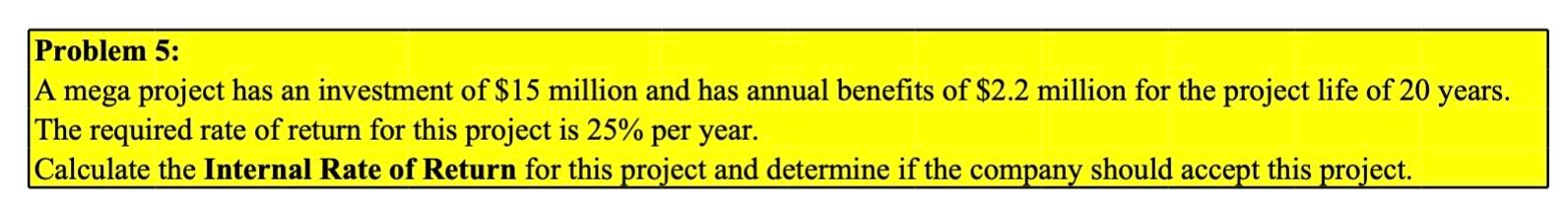 problem-5-a-mega-project-has-an-investment-of-15-chegg