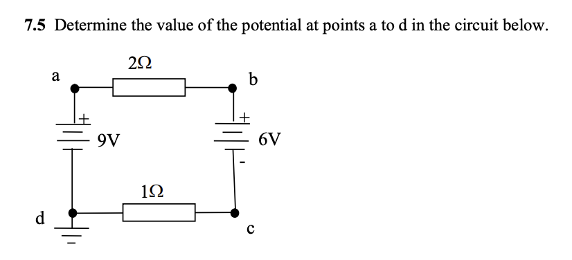 Solved 7.5 Determine The Value Of The Potential At Points A | Chegg.com