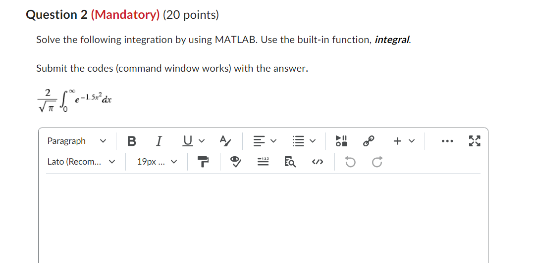 Solved Solve the following integration by using MATLAB. Use | Chegg.com
