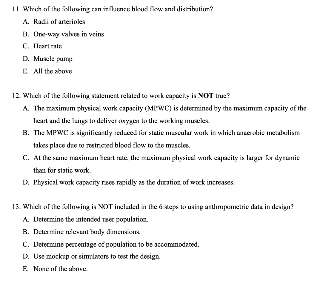 Solved 11. Which of the following can influence blood flow | Chegg.com
