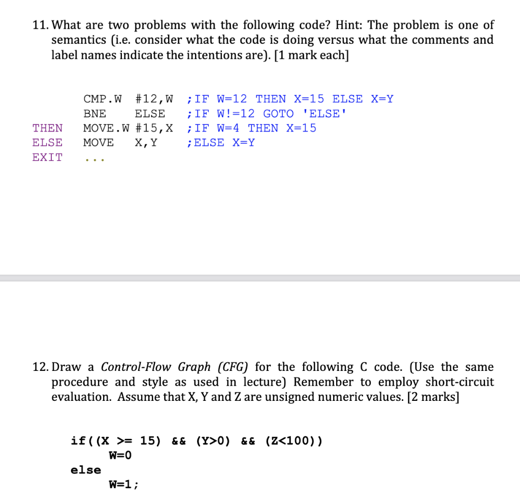 Solved 11. What are two problems with the following code? | Chegg.com