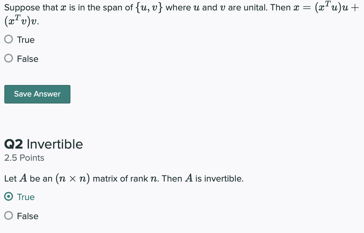 Solved True Or False Suppose That X Is In The Span Of U Chegg Com