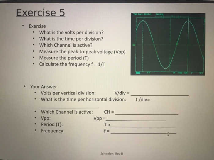 Solved Exercise 4 Tek Run 10MS/sSample . Exercise What is