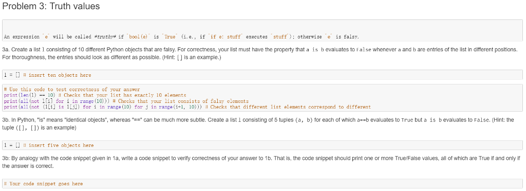Solved Problem 3: Truth values An expression -e, will be | Chegg.com