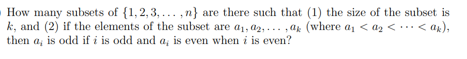 Solved How Many Subsets Of {1, 2, 3, ... ,n} Are There Such | Chegg.com