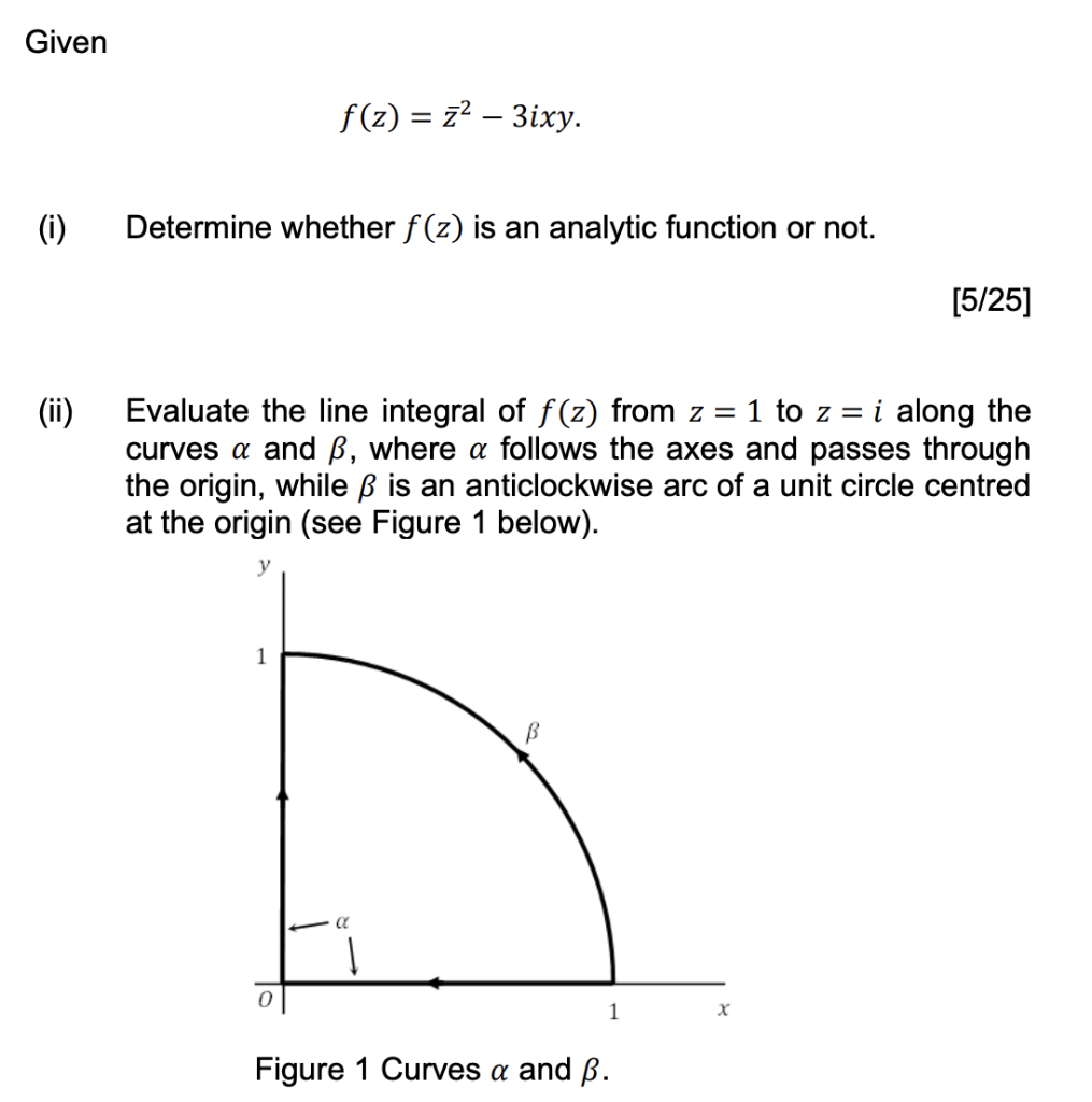 Solved Given f(z) = z2 – 3ixy. (i) Determine whether f(z) is | Chegg.com