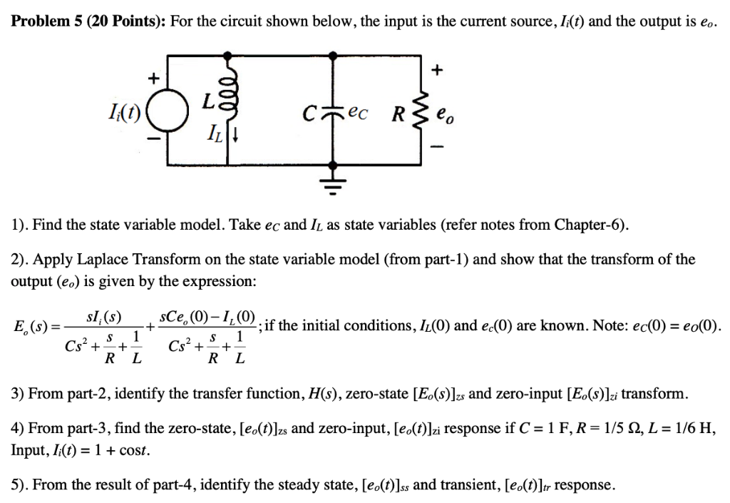 Solved Problem 5 (20 Points): For the circuit shown below, | Chegg.com