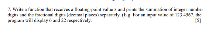 Solved 7. Write a function that receives a floating-point | Chegg.com