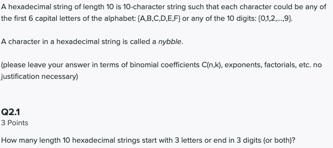 Solved A hexadecimal string of length 10 is 10-character | Chegg.com