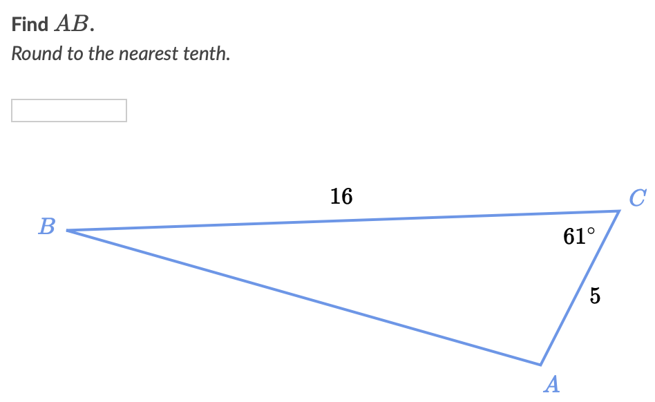 Solved Find AB. Round to the nearest tenth. 16 С B 61° 5 А | Chegg.com