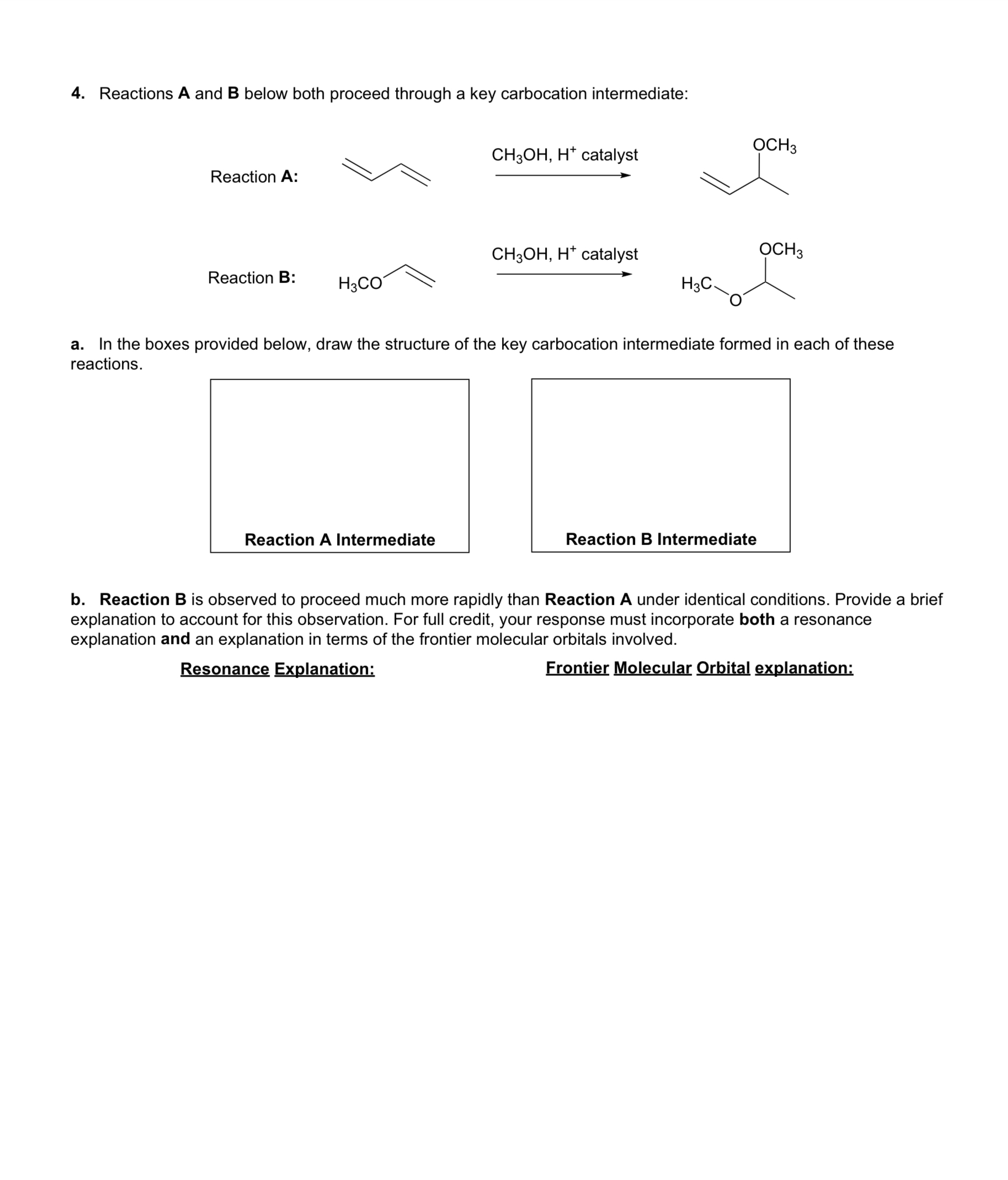 Solved 4. Reactions A And B Below Both Proceed Through A Key | Chegg.com