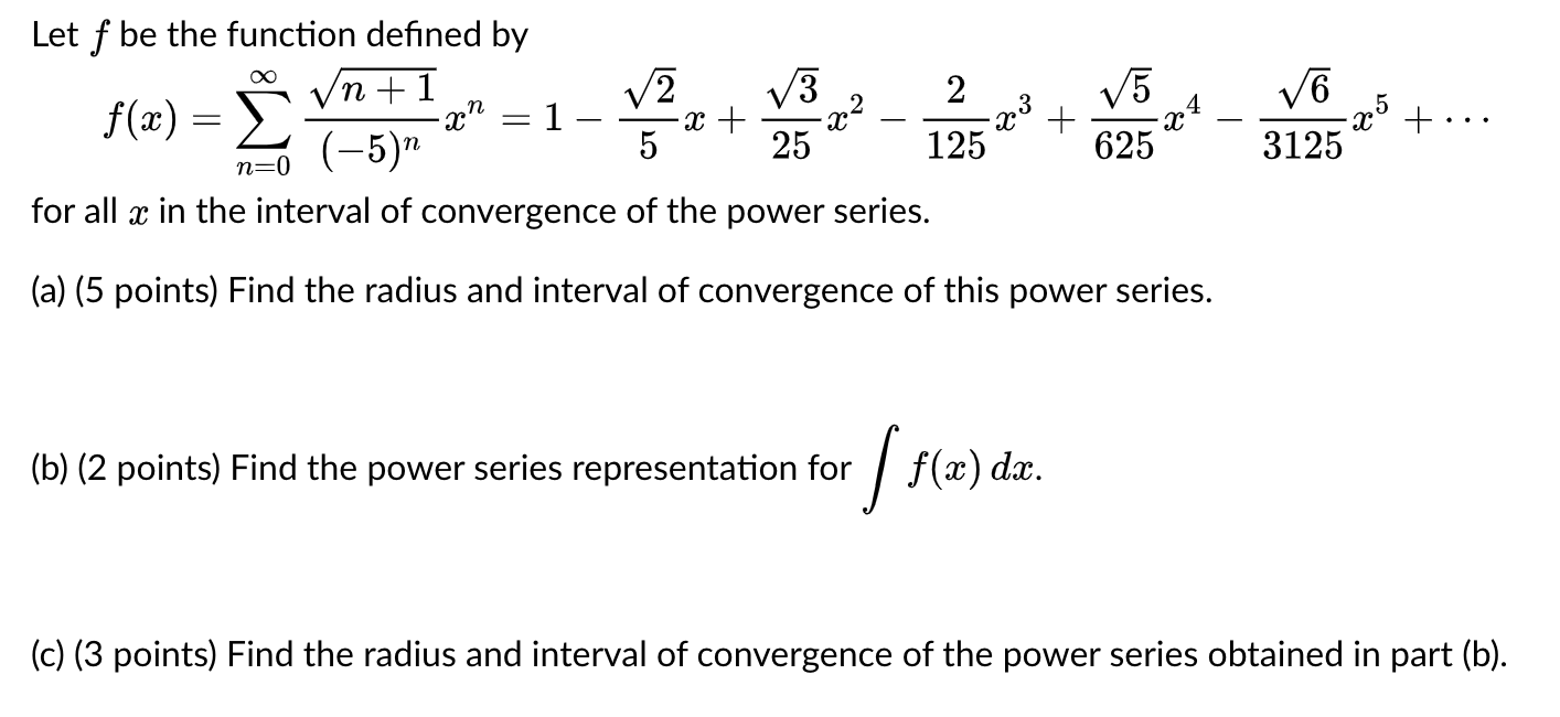 Solved Let F Be The Function Defined By N F X E Vn 1 Chegg Com