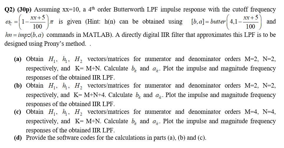 This is a Digital Signal Processing question which