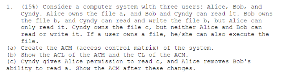 Solved Consider a computer system with three users: Alice, | Chegg.com