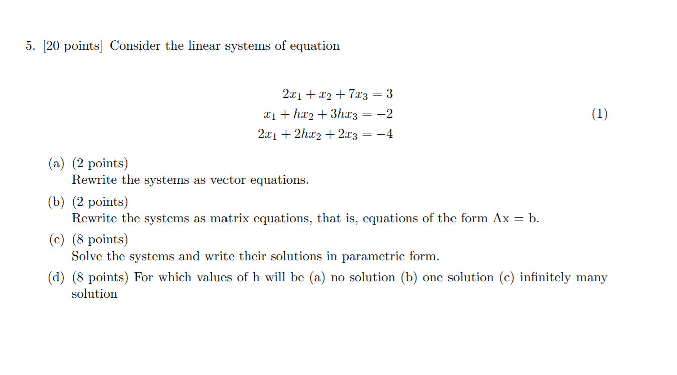 Solved 5. [20 points] Consider the linear systems of | Chegg.com