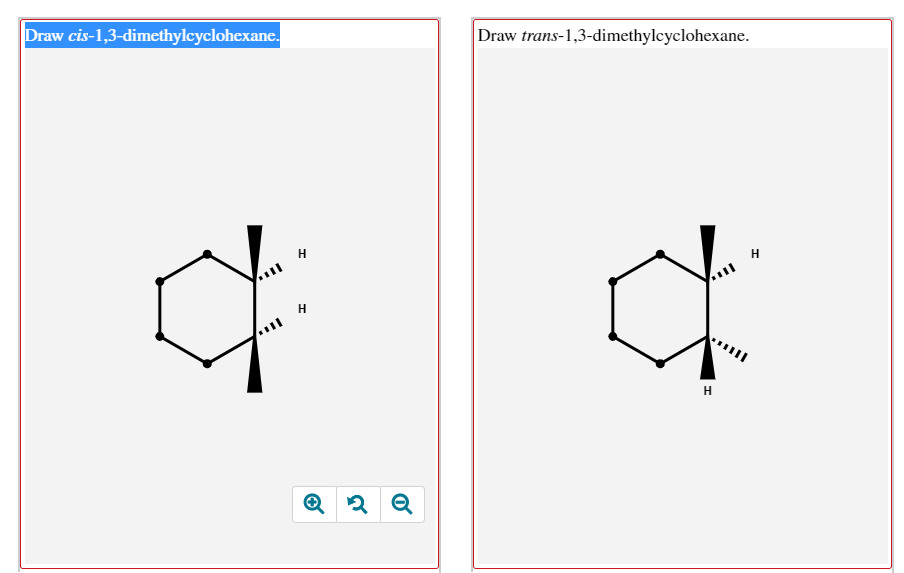 Solved Draw cis1,3dimethylcyclohexane. Draw