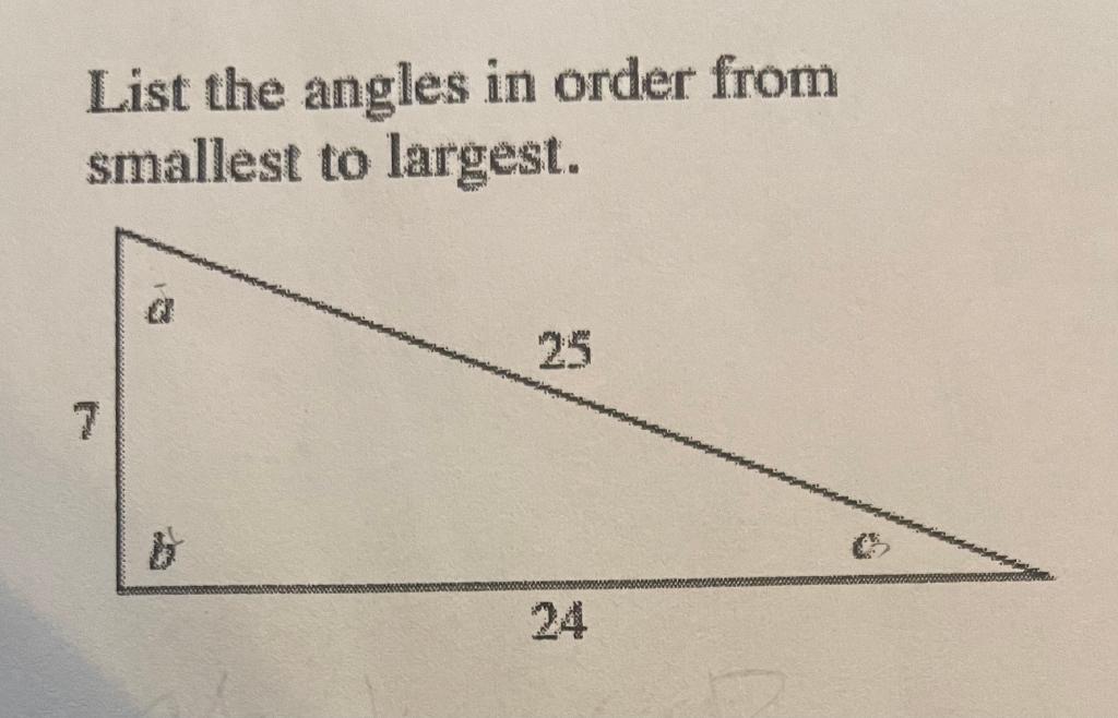 Solved List the angles in order from smallest to largest. 25 | Chegg.com