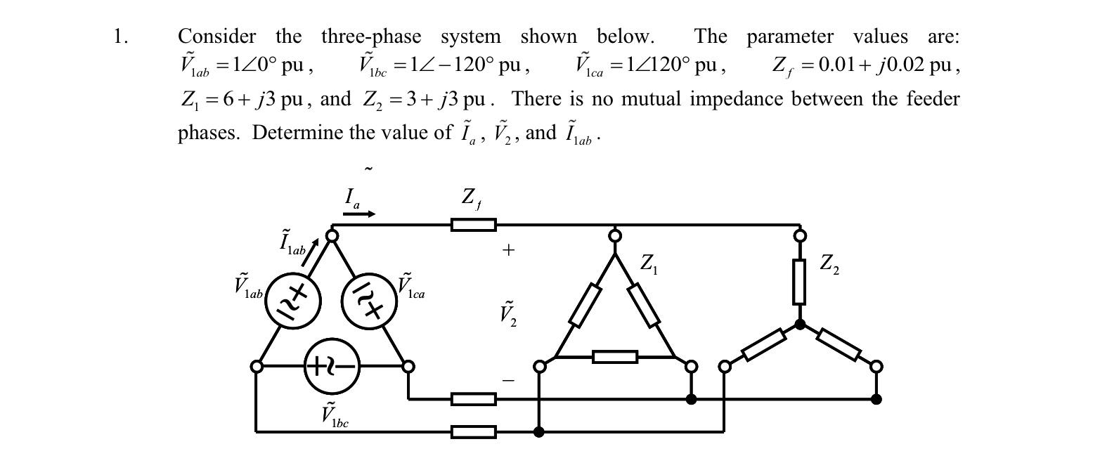 Solved Consider The Three-phase System Shown Below. The | Chegg.com