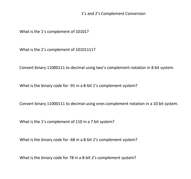 the 1's complement of 1000 2 is