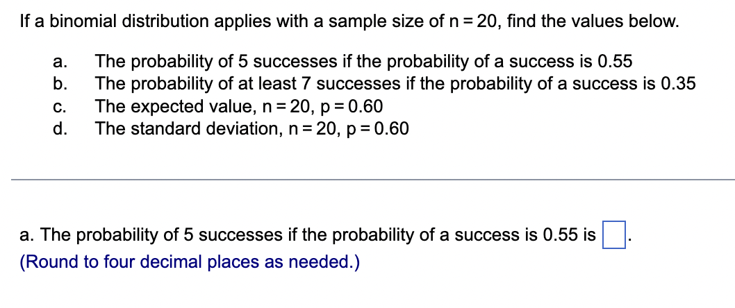 Solved If a binomial distribution applies with a sample size | Chegg.com