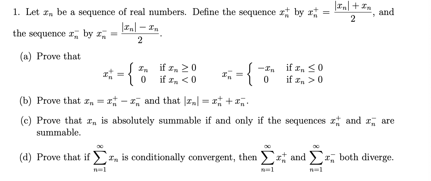 Solved |2n| + Xn 2 , and 1. Let Xn be a sequence of real | Chegg.com