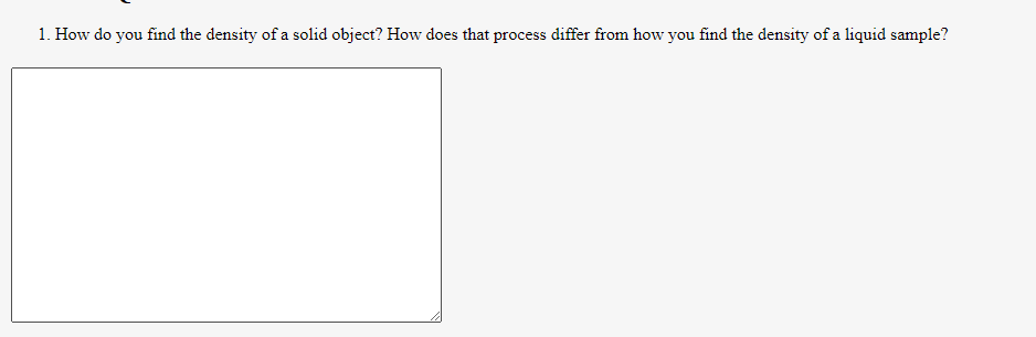 Solved 1. How do you find the density of a solid object? How | Chegg.com