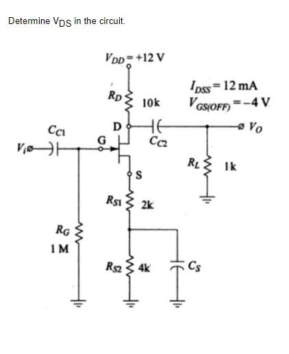 Solved Determine VDS in the circuit. | Chegg.com