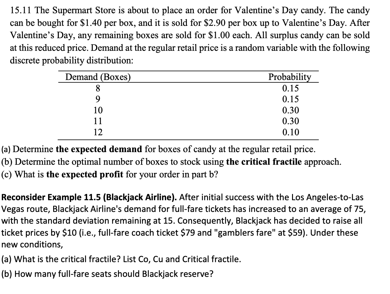 Solved 15.11 The Supermart Store is about to place an order | Chegg.com