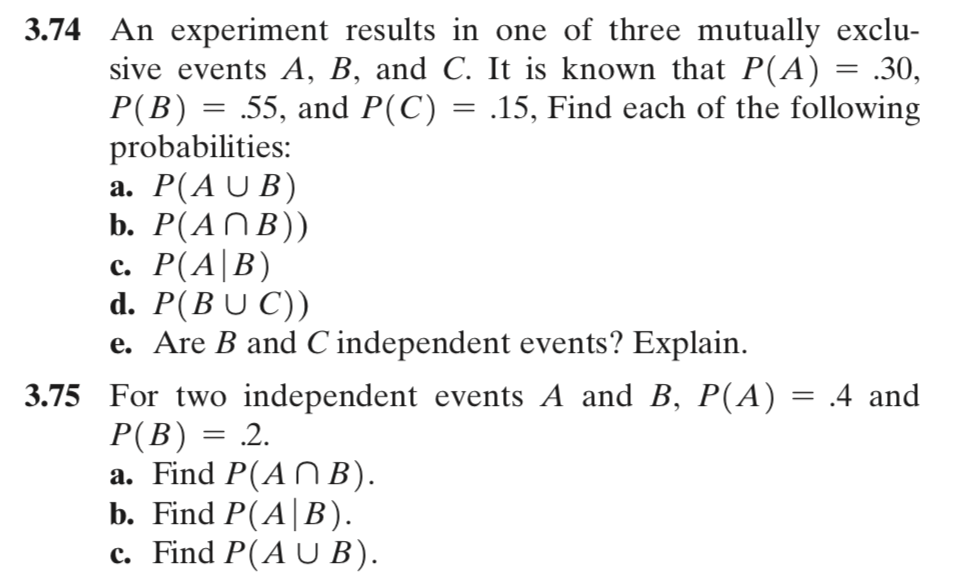 Solved 3.74 An experiment results in one of three mutually | Chegg.com