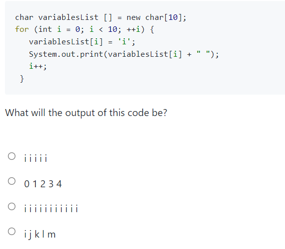 Solved char variables List [] = new char[10]; for (int i = | Chegg.com